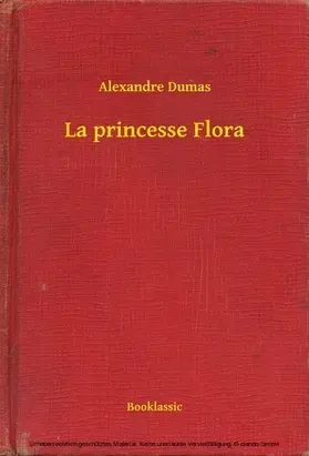 Dumas |  La princesse Flora | eBook | Sack Fachmedien