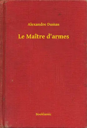 Dumas |  Le Maître d'armes | eBook | Sack Fachmedien