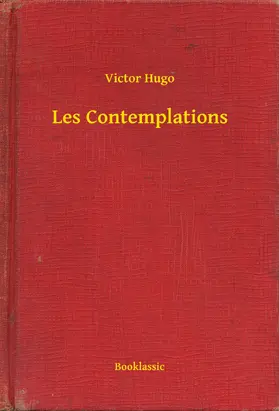 Hugo |  Les Contemplations | eBook | Sack Fachmedien