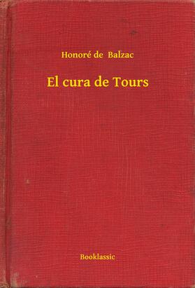 Balzac |  El cura de Tours | eBook | Sack Fachmedien