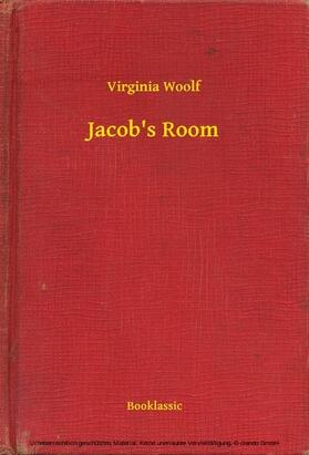 Woolf |  Jacob's Room | eBook | Sack Fachmedien