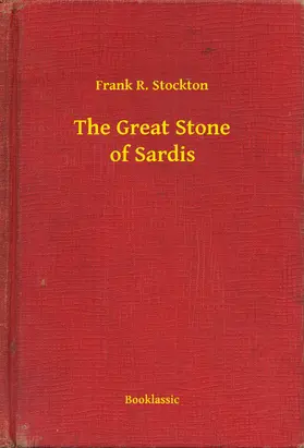 Stockton |  The Great Stone of Sardis | eBook | Sack Fachmedien