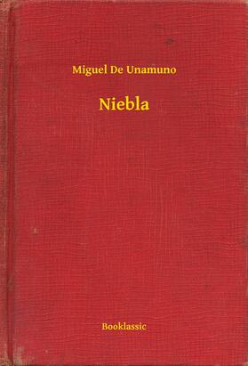 Unamuno |  Niebla | eBook | Sack Fachmedien