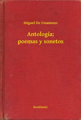 Unamuno |  Antología: poemas y sonetos | eBook | Sack Fachmedien