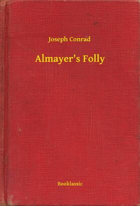 Conrad |  Almayer's Folly | eBook | Sack Fachmedien