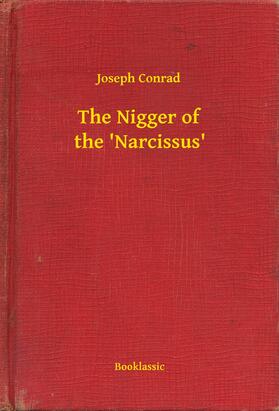 Conrad |  The Nigger of the 'Narcissus' | eBook | Sack Fachmedien