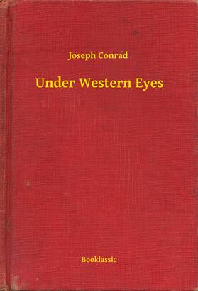 Conrad |  Under Western Eyes | eBook | Sack Fachmedien
