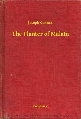 Conrad |  The Planter of Malata | eBook | Sack Fachmedien