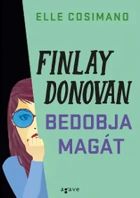 Cosimano |  Finlay Donovan bedobja magát | eBook | Sack Fachmedien