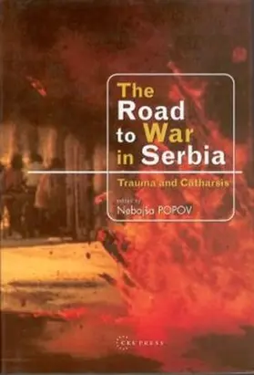 Popov / Gojkovic |  The Road to War in Serbia | Buch |  Sack Fachmedien