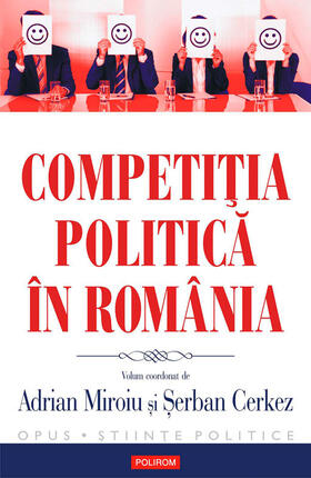 Miroiu / Cerkez |  Competi?ia politica în România | eBook | Sack Fachmedien