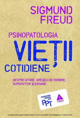 Freud |  Psihopatologia vie¿ii cotidiene | eBook | Sack Fachmedien