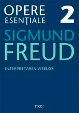 Freud |  Opere esen¿iale, vol. 2 - Interpretarea viselor | eBook | Sack Fachmedien