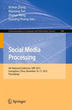 Zhang / Huang / Sun |  Social Media Processing | Buch |  Sack Fachmedien