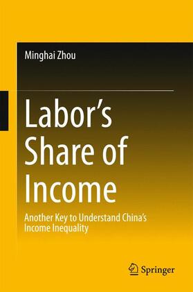 Zhou |  Labor¿s Share of Income | Buch |  Sack Fachmedien