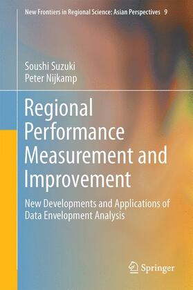 Nijkamp / Suzuki |  Regional Performance Measurement and Improvement | Buch |  Sack Fachmedien