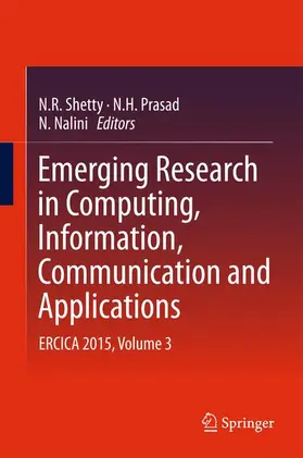 Shetty / Nalini / Prasad |  Emerging Research in Computing, Information, Communication and Applications | Buch |  Sack Fachmedien