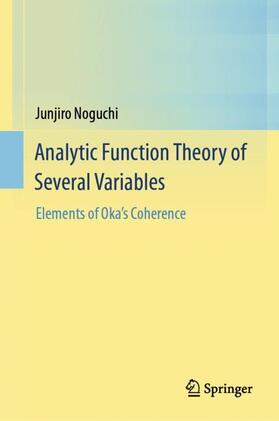 Noguchi |  Analytic Function Theory of Several Variables | Buch |  Sack Fachmedien