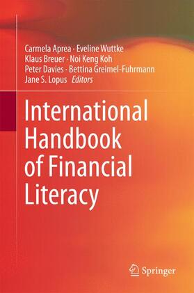 Aprea / Wuttke / Breuer |  International Handbook of Financial Literacy | Buch |  Sack Fachmedien