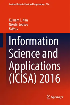 Joukov / Kim |  Information Science and Applications (ICISA) 2016 | Buch |  Sack Fachmedien