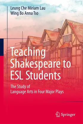 Tso / Lau |  Teaching Shakespeare to ESL Students | Buch |  Sack Fachmedien