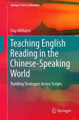 Williams |  Teaching English Reading in the Chinese-Speaking World | eBook | Sack Fachmedien