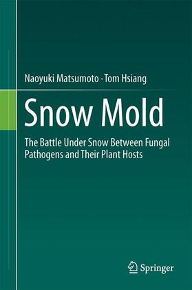 Hsiang / Matsumoto |  Snow Mold | Buch |  Sack Fachmedien
