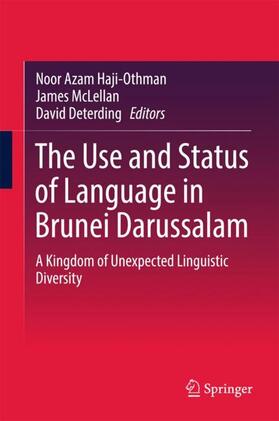 Deterding / McLellan |  The Use and Status of Language in Brunei Darussalam | Buch |  Sack Fachmedien