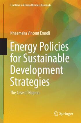 Emodi |  Energy Policies for Sustainable Development Strategies | Buch |  Sack Fachmedien