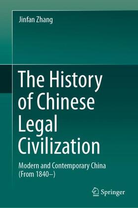 Zhang |  The History of Chinese Legal Civilization | Buch |  Sack Fachmedien