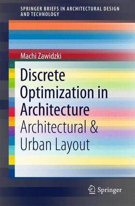 Zawidzki |  Discrete Optimization in Architecture | Buch |  Sack Fachmedien
