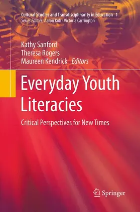 Sanford / Kendrick / Rogers |  Everyday Youth Literacies | Buch |  Sack Fachmedien