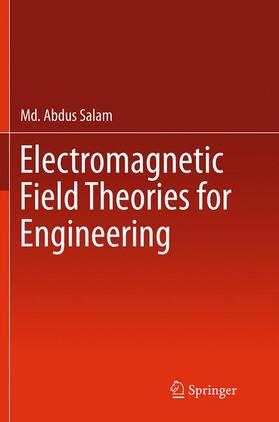 Salam |  Electromagnetic Field Theories for Engineering | Buch |  Sack Fachmedien