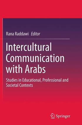 Raddawi |  Intercultural Communication with Arabs | Buch |  Sack Fachmedien