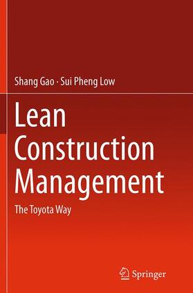 Low / Gao |  Lean Construction Management | Buch |  Sack Fachmedien