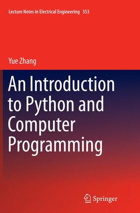 Zhang |  An Introduction to Python and Computer Programming | Buch |  Sack Fachmedien