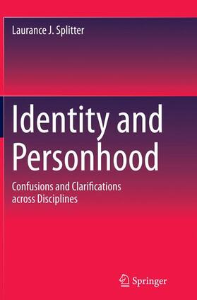 Splitter |  Identity and Personhood | Buch |  Sack Fachmedien