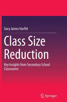 Harfitt |  Class Size Reduction | Buch |  Sack Fachmedien