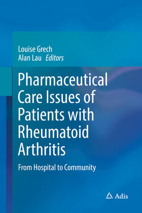 Grech / Lau |  Pharmaceutical Care Issues of Patients with Rheumatoid Arthritis | eBook | Sack Fachmedien