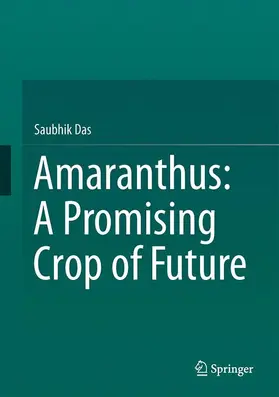 Das |  Amaranthus: A Promising Crop of Future | Buch |  Sack Fachmedien