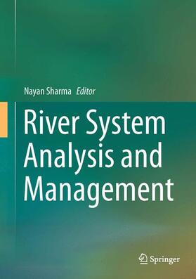 Sharma |  River System Analysis and Management | Buch |  Sack Fachmedien