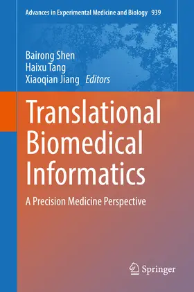 Shen / Tang / Jiang |  Translational Biomedical Informatics | eBook | Sack Fachmedien