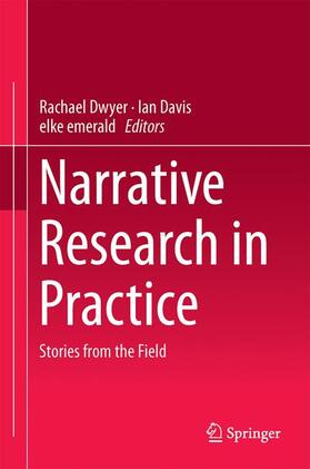 Dwyer / emerald / Davis |  Narrative Research in Practice | Buch |  Sack Fachmedien