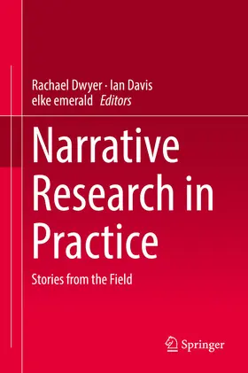 Dwyer / Davis / emerald |  Narrative Research in Practice | eBook | Sack Fachmedien