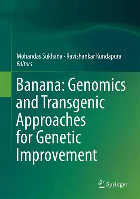 Ravishankar / Mohandas |  Banana: Genomics and Transgenic Approaches for Genetic Improvement | Buch |  Sack Fachmedien