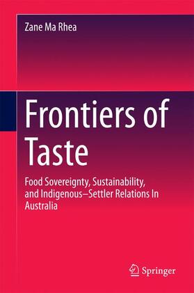 Ma Rhea |  Frontiers of Taste | Buch |  Sack Fachmedien
