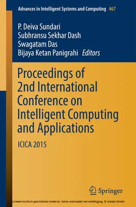 Deiva Sundari / Dash / Das |  Proceedings of 2nd International Conference on Intelligent Computing and Applications | eBook | Sack Fachmedien