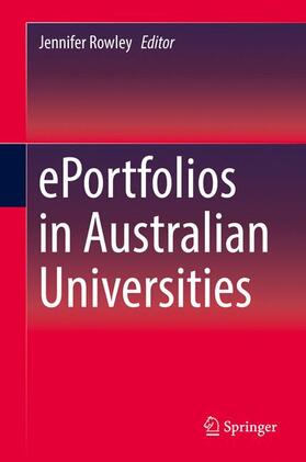 Rowley |  ePortfolios in Australian Universities | Buch |  Sack Fachmedien