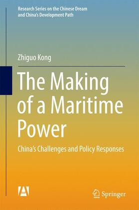 Kong |  The Making of a Maritime Power | Buch |  Sack Fachmedien