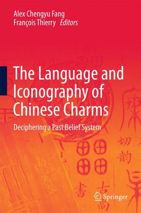 Thierry / Fang |  The Language and Iconography of Chinese Charms | Buch |  Sack Fachmedien